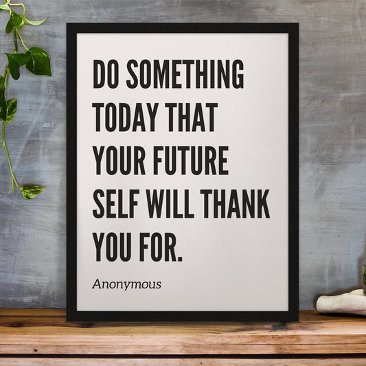 Framed Motivational Wall Art – “Do Something Today” Quote
