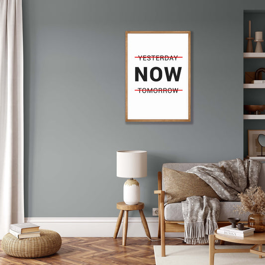 Framed Motivational Wall Art – “NOW” Quote Poster