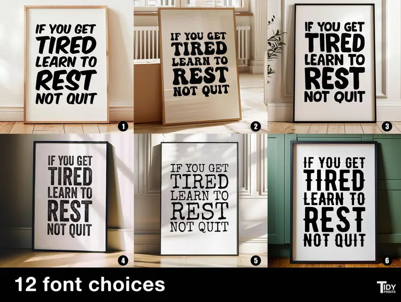 Learn to Rest, Not Quit | Motivational Wall Art