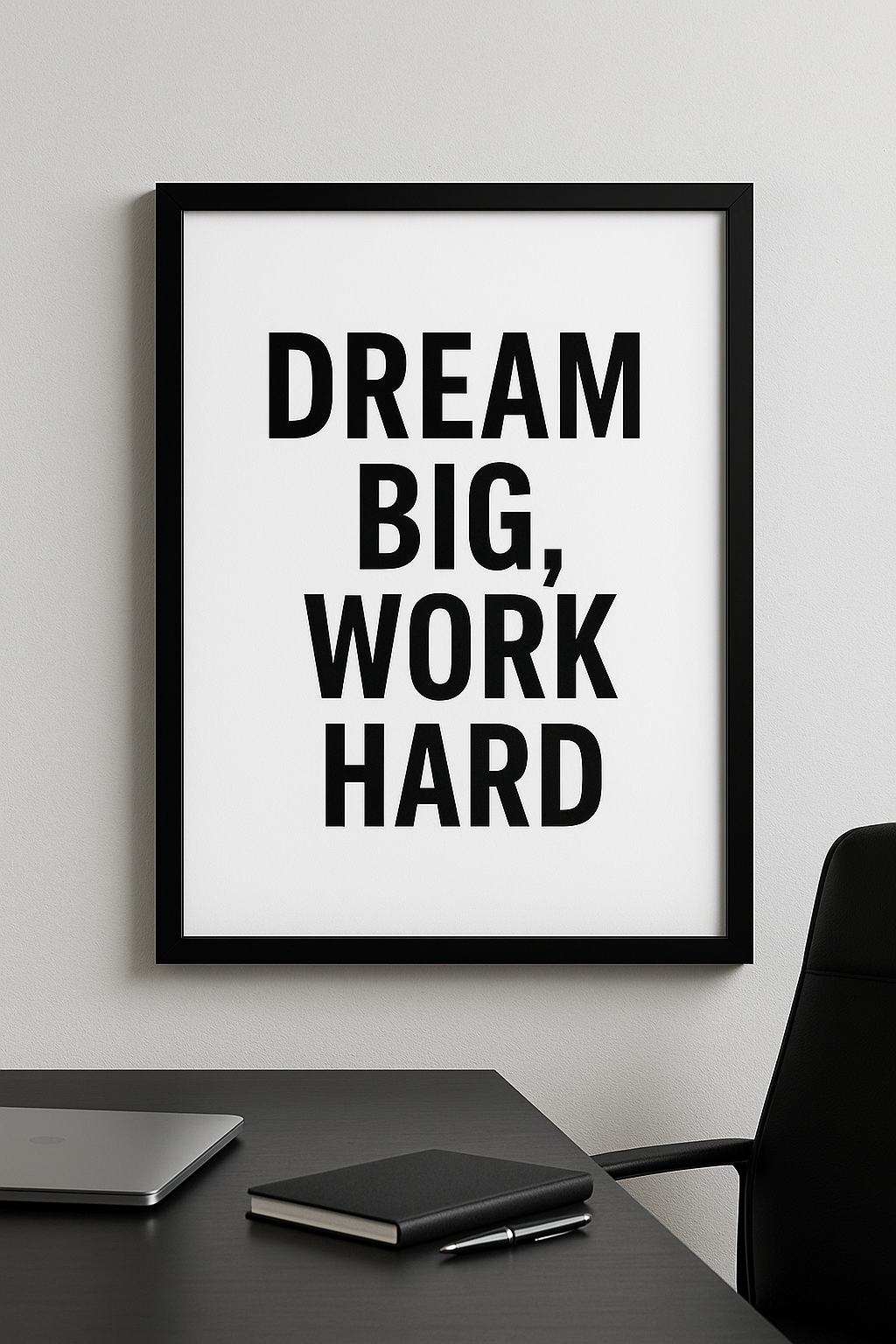 Dream Big, Work Hard – Motivational Wall Frame