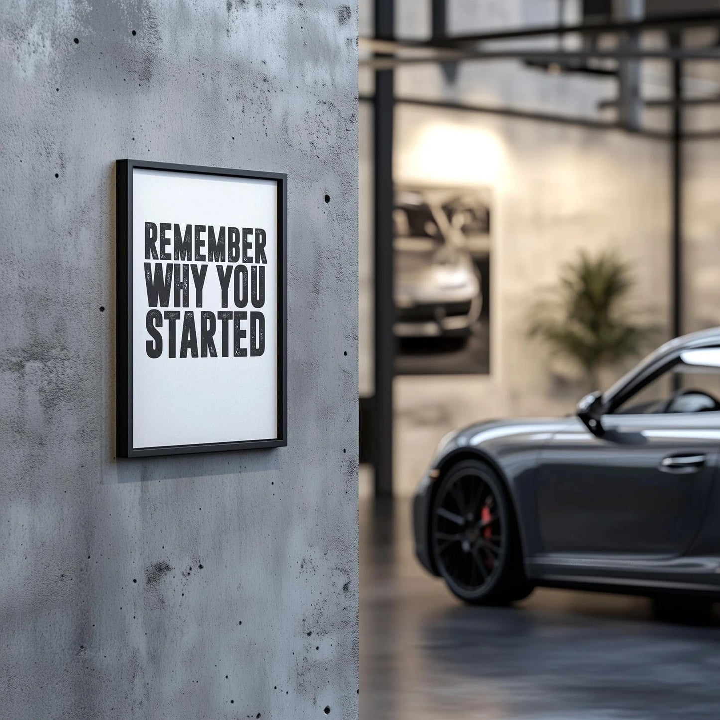 Remember Why You Started | Motivational Wall Art